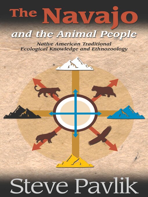 Title details for Navajo and the Animal People by Steve Pavlik - Available
